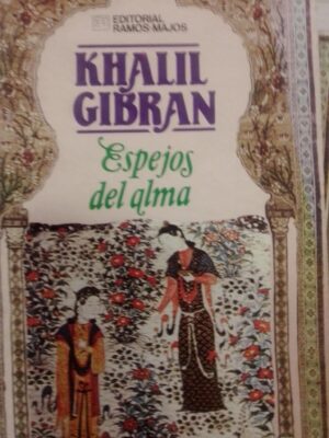 Gibran espejos del alma