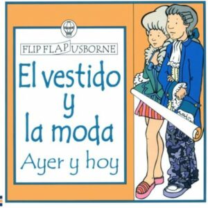 El vestido y la moda ayer y hoy