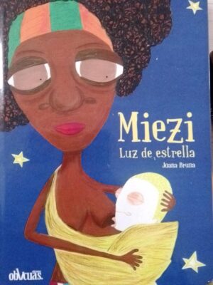 Miezi, luz de estrella