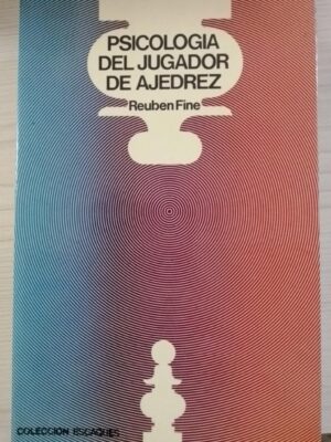 La psicología del jugador de ajedrez
