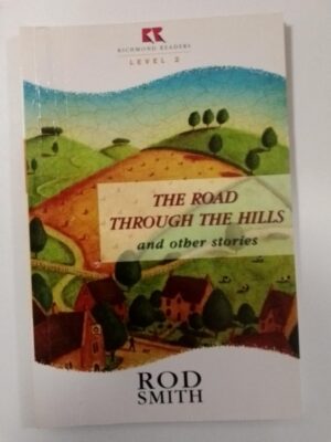 The road through the hills