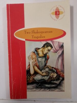 Two shakespearean tragedies