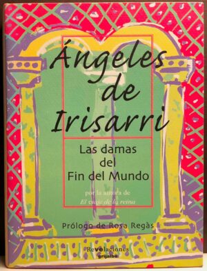 Las damas del fin del mundo