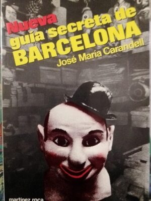 Nueva guía secreta de Barcelona