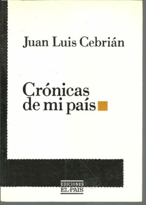Crónicas de mi país Cebrián