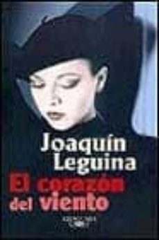 El corazón del viento 9788420441801