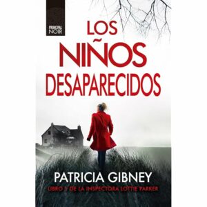 Gibney 1 Los niños desaparecidos