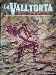 La Valltorta. Arte rupestre del levante español