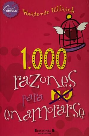 1000 razones para no enamorarse