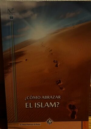 Cómo abrazar el Islam