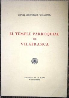 El temple parroquial de Vilafranca