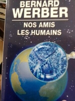 Nos amis les humains