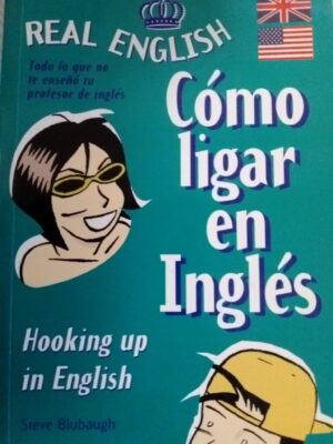 Cómo ligar en inglés
