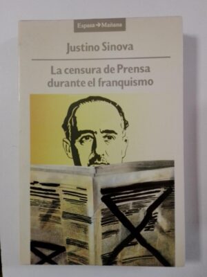 La censura de prensa durante el franquismo