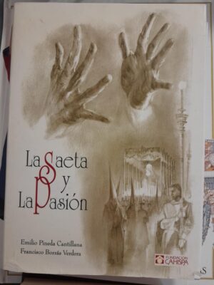 La saeta y la pasión