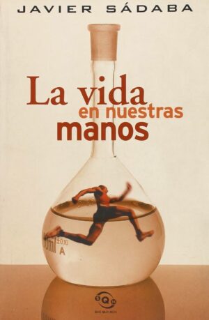 La vida en nuestras manos