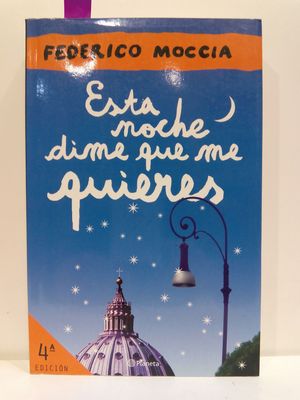 Esta noche dime que me quieres