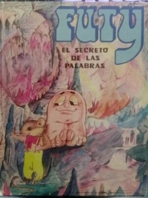 Futy. El secreto de las palabras