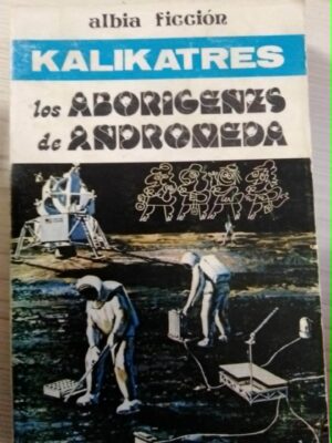 Los aborígenes de Andrómeda
