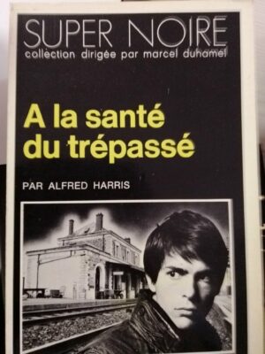 A la santé du trepasse
