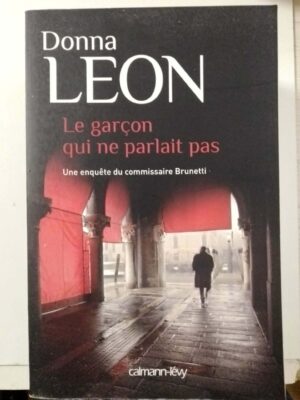 Le garçon qui ne parlait pas