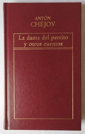 La dama del perrito y otros cuentos