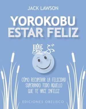 yorokobu estar feliz 9788491113959