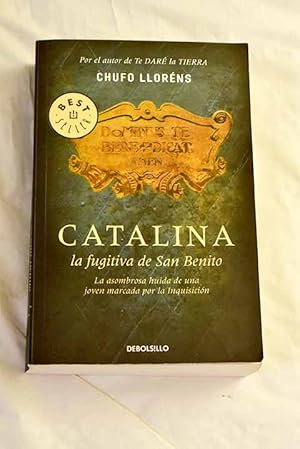 Catalina fugitiva