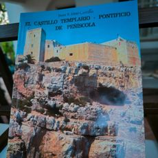 El castillo templario pontificio de Peñíscola