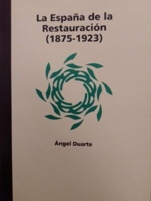 La España de la Restauración