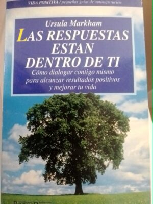 Las respuestas están dentro de ti
