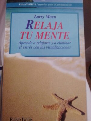 Relaja tu mente