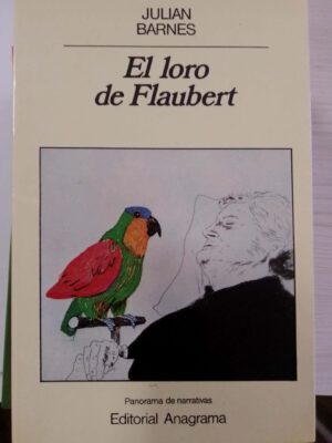 El loro de Flaubert