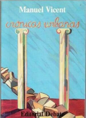 Crónicas urbanas