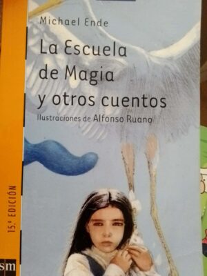 La escuela de magia y otros cuentos