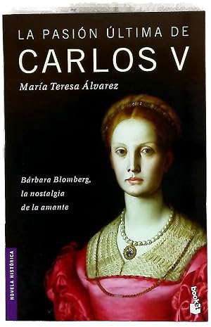 La pasión última de Carlos V