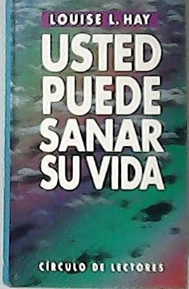 Usted puede sanar su vida 8422645394