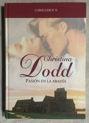 Pasión en la Abadía (Caballeros II)