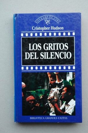 C HUDSON Los gritos del silencio Orbis8440200064 1987
