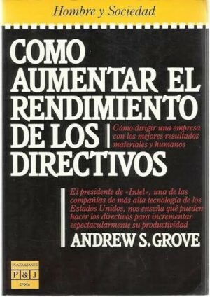 Cómo aumentar el rendimiento de los directivos