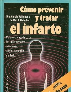 Cómo prevenir y tratar el infarto Círculo