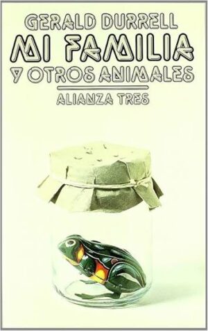 Gerald DURRELL Mi familia y otros animales 8420630209 Alianza
