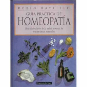 Guía práctica de Homeopatia
