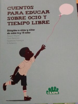 Educativos Cuentos para educar sobre ocio y tiempo libre