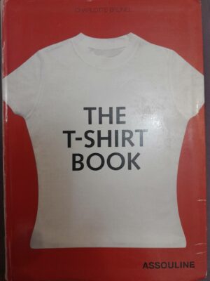 Ing Moda The T-shirt book