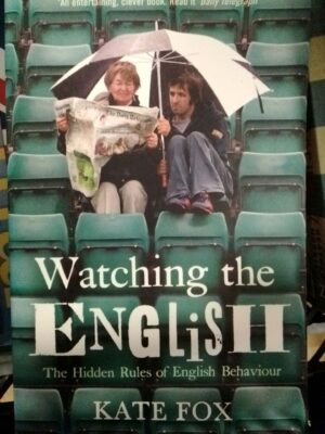 Watching the english