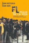 Juan Goytisolo el peaje de la vida Aguilar