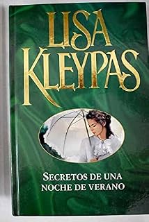 Lisa Kleypas Secretos de una noche de verano