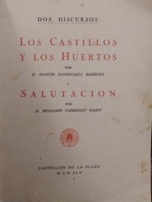 Los castillos y los huertos