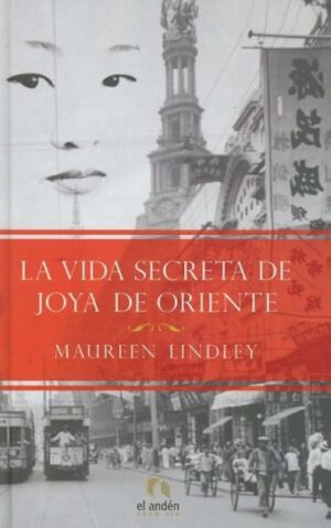 M Lindley La vida secreta de joya de orient